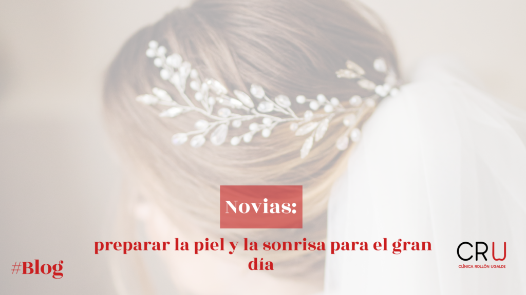 Novias: preparar la piel y la sonrisa para el gran día